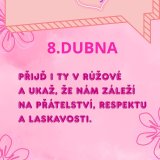 International Day of Pink! 8. dubna